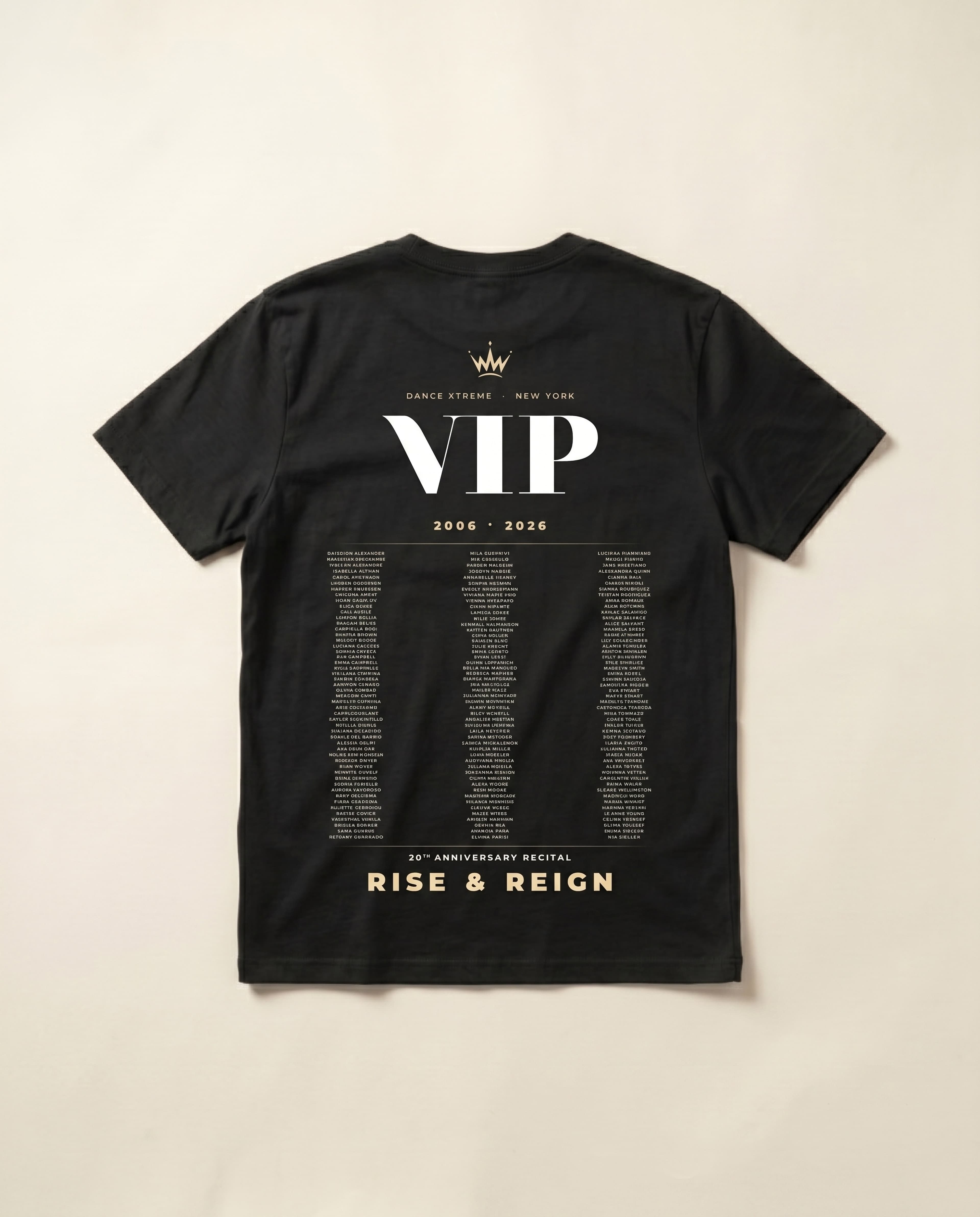 DXNY 20th Anniversary VIP recital tee — back view with every dancer's name listed beneath VIP wordmark and Rise & Reign tagline